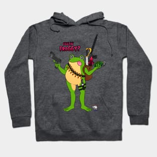 Feelin' Froggy? Hoodie